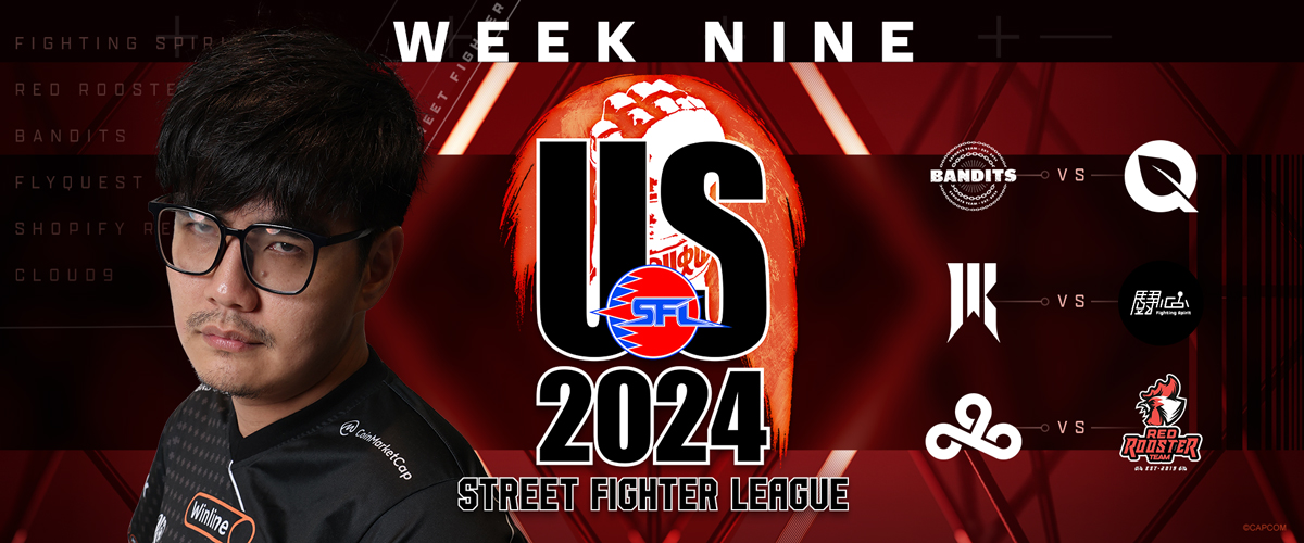 STREET FIGHTER LEAGUE: PRO-US 2024 SEASON 7 WEEK NINE RECAP